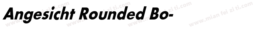 Angesicht Rounded Bo字体转换